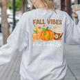 Fall Vibes And That Teacher Life Autumn Thanksgiving Women's Sweatshirt Back Print Ash Fall Vibes And That Teacher Life Autumn Thanksgiving Women's Sweatshirt Back Print Ash