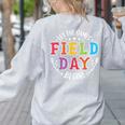 Field Day 2024 Let The Games Begin Teacher Kids Girls Boys Women's Sweatshirt Back Print Ash Field Day 2024 Let The Games Begin Teacher Kids Girls Boys Women's Sweatshirt Back Print Ash