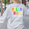 Field Day Green Team For Teacher Kids Field Day Games Women's Sweatshirt Back Print Ash Field Day Green Team For Teacher Kids Field Day Games Women's Sweatshirt Back Print Ash