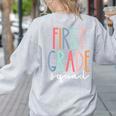 First Grade Squad 1st Grade Teacher Crew Back To School Team Women's Sweatshirt Back Print Ash