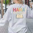 Ha Ha Made You Read Reading Teacher Teaching Women's Sweatshirt Back Print Ash