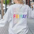 Happy Fri Yay Teacher Friday Saying Women's Sweatshirt Back Print Ash Happy Fri Yay Teacher Friday Saying Women's Sweatshirt Back Print Ash
