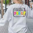 Hello Pre-K Team Preschool Teacher Kids Back To School Women's Sweatshirt Back Print Ash