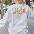 Hola Estudiantes Spanish Teacher Women's Sweatshirt Back Print Ash Hola Estudiantes Spanish Teacher Women's Sweatshirt Back Print Ash