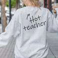 Hot Sexy Teacher Adult Humor Halloween Costume T Shirt Women's Sweatshirt Back Print Ash