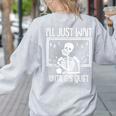 Ill Just Wait Until Its Quiet Teacher Lazy Halloween Costume Women's Sweatshirt Back Print Ash Ill Just Wait Until Its Quiet Teacher Lazy Halloween Costume Women's Sweatshirt Back Print Ash