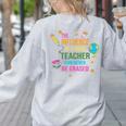 The Influence Of A Good Teacher Can Never Be Erased Quote Women's Sweatshirt Back Print Ash The Influence Of A Good Teacher Can Never Be Erased Quote Women's Sweatshirt Back Print Ash