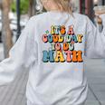 Its A Good Day To Do Math Retro Math Teacher Student Women's Sweatshirt Back Print Ash Its A Good Day To Do Math Retro Math Teacher Student Women's Sweatshirt Back Print Ash
