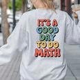 It's A Good Day To Do Math Retro Math Teacher Student Women's Sweatshirt Back Print Ash It's A Good Day To Do Math Retro Math Teacher Student Women's Sweatshirt Back Print Ash