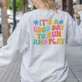 Its A Good Day To Run And Play PE Teacher Physical Education Women's Sweatshirt Back Print Ash