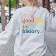 It's A Good Day To Teach History Teacher Men Women Women's Sweatshirt Back Print Ash It's A Good Day To Teach History Teacher Men Women Women's Sweatshirt Back Print Ash