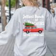 Jolliest Bunch Of Teachers This Side Of The Hallway Xmas PJ Women's Sweatshirt Back Print Ash Jolliest Bunch Of Teachers This Side Of The Hallway Xmas PJ Women's Sweatshirt Back Print Ash