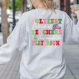 Jolliest Bunch Of Teachers This Side Of The Playground X-Mas Women's Sweatshirt Back Print Ash Jolliest Bunch Of Teachers This Side Of The Playground X-Mas Women's Sweatshirt Back Print Ash