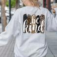 Be Kind Women Inspirational Teacher Animal Print Women's Sweatshirt Back Print Ash Be Kind Women Inspirational Teacher Animal Print Women's Sweatshirt Back Print Ash