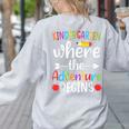 Kindergarten Where The Adventure Begins Shirt Children's Teacher Women's Sweatshirt Back Print Ash Kindergarten Where The Adventure Begins Shirt Children's Teacher Women's Sweatshirt Back Print Ash