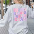 In My Kindergarten Era Teacher Kids Back To School Kinder Women's Sweatshirt Back Print Ash In My Kindergarten Era Teacher Kids Back To School Kinder Women's Sweatshirt Back Print Ash
