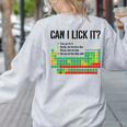 Can I Lick It Periodic Table Chart Science Teacher Women's Sweatshirt Back Print Ash Can I Lick It Periodic Table Chart Science Teacher Women's Sweatshirt Back Print Ash