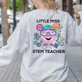 Little Miss Stem Teacher Women's Sweatshirt Back Print Ash
