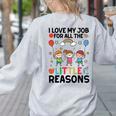 Love Job For Little Reasons Daycare Teacher Graphic Women's Sweatshirt Back Print Ash