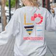 Love Montessori Education Math Teacher Women's Sweatshirt Back Print Ash Love Montessori Education Math Teacher Women's Sweatshirt Back Print Ash