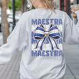 Maestra El Salvador Coquette Bow Hispanic Spanish Teacher Women's Sweatshirt Back Print Ash