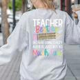 Matching Teachers Last Day Of School Teacher Besties Women's Sweatshirt Back Print Ash