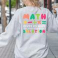 Math Gives Us Hope That Every Problem Has A Solution Teacher For Men Women Girls Kids Women's Sweatshirt Back Print Ash Math Gives Us Hope That Every Problem Has A Solution Teacher For Men Women Girls Kids Women's Sweatshirt Back Print Ash