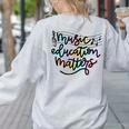 Music Education Matters Music Teacher Appreciation Women Women's Sweatshirt Back Print Ash Music Education Matters Music Teacher Appreciation Women Women's Sweatshirt Back Print Ash