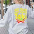 No Taki When Teacher Taki Education Classroom Teacher Women's Sweatshirt Back Print Ash No Taki When Teacher Taki Education Classroom Teacher Women's Sweatshirt Back Print Ash