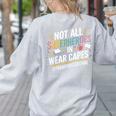 Not All Super Heroes Wear Capes Paraprofessional Teacher Women's Sweatshirt Back Print Ash