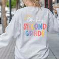 Oh Hey Second Grade First Day Of Teacher Girls Boys Kids Women's Sweatshirt Back Print Ash Oh Hey Second Grade First Day Of Teacher Girls Boys Kids Women's Sweatshirt Back Print Ash