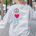 Peace Love Math Maths Teacher Pi Symbol Men Women Women's Sweatshirt Back Print Ash Peace Love Math Maths Teacher Pi Symbol Men Women Women's Sweatshirt Back Print Ash