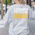 Physical Education Best Part Of The Day Phys Ed Teacher Women's Sweatshirt Back Print Ash Physical Education Best Part Of The Day Phys Ed Teacher Women's Sweatshirt Back Print Ash