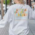 Physical Education Teacher In My PE Teacher Era For Men Women Kids Women's Sweatshirt Back Print Ash
