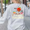Pirate Teacher Men Women Kids Women's Sweatshirt Back Print Ash Pirate Teacher Men Women Kids Women's Sweatshirt Back Print Ash