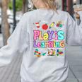 Play Is Learning Educational Teacher Women Women's Sweatshirt Back Print Ash