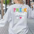 Pre-K Squad Teacher Student Kids Preschool Back To School Women's Sweatshirt Back Print Ash