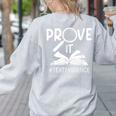 Prove It Text Evidences Reading Teacher First Day Of School Women's Sweatshirt Back Print Ash Prove It Text Evidences Reading Teacher First Day Of School Women's Sweatshirt Back Print Ash