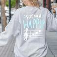 Put On A Happy Face Music Music Teacher Women's Sweatshirt Back Print Ash