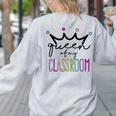 Queen Of My Classroom Colorful Teacher For Men Women Women's Sweatshirt Back Print Ash Queen Of My Classroom Colorful Teacher For Men Women Women's Sweatshirt Back Print Ash