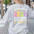 Retirement Class Of 2026 Teacher Countdown Loading Teacher Women's Sweatshirt Back Print Ash Retirement Class Of 2026 Teacher Countdown Loading Teacher Women's Sweatshirt Back Print Ash
