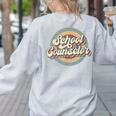 Retro School Counselor Back To School Teacher Squad Crew Women's Sweatshirt Back Print Ash Retro School Counselor Back To School Teacher Squad Crew Women's Sweatshirt Back Print Ash