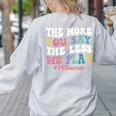 The More You Say The Less We Play PE Teacher Men Women Women's Sweatshirt Back Print Ash The More You Say The Less We Play PE Teacher Men Women Women's Sweatshirt Back Print Ash
