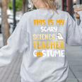 This Is My Scary Science Teacher Halloween Costumes Men Women Kids Women's Sweatshirt Back Print Ash This Is My Scary Science Teacher Halloween Costumes Men Women Kids Women's Sweatshirt Back Print Ash