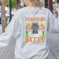 School Teacher A Bit Batty Teaching Bat Halloween Costume Women's Sweatshirt Back Print Ash School Teacher A Bit Batty Teaching Bat Halloween Costume Women's Sweatshirt Back Print Ash