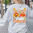 School Thankful I Teach The Cutest Little Turkeys Thanksgiving Teacher Women's Sweatshirt Back Print Ash School Thankful I Teach The Cutest Little Turkeys Thanksgiving Teacher Women's Sweatshirt Back Print Ash