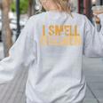 I SMELL CHILDREN Halloween Teacher Classroom I Teach Women's Sweatshirt Back Print Ash I SMELL CHILDREN Halloween Teacher Classroom I Teach Women's Sweatshirt Back Print Ash