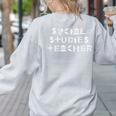 Social Studies Teacher Men Women T-Shirt Women's Sweatshirt Back Print Ash Social Studies Teacher Men Women T-Shirt Women's Sweatshirt Back Print Ash