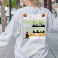 Social Studies Teacher Teach Scariest Zombies On Graveyard For Men Women Women's Sweatshirt Back Print Ash