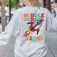 Space Middle School Teacher Back To School Men Women Kids Women's Sweatshirt Back Print Ash